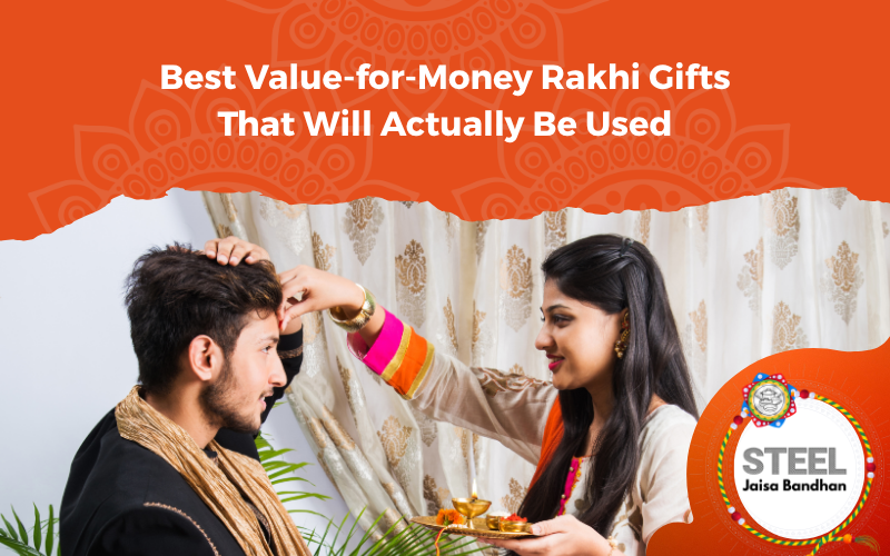 Best Value-for-Money Rakhi Gifts That Will Actually Be Used