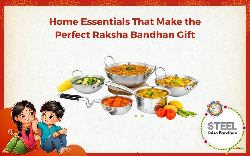 Raksha Bandhan gift ideas with stainless steel cookware from Vinod home essentials for sister and brother