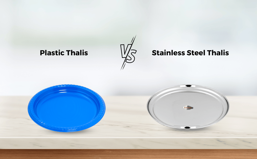 The Future of Thalis in Indian Households: Plastic or Stainless Steel?