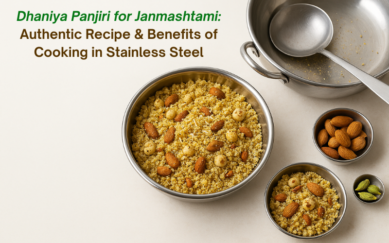 Dhaniya Panjiri served in stainless steel cookware with almonds, makhana, and cardamom on a light background — traditional Indian sweet for Janmashtami with Vinod Stainless Steel utensils