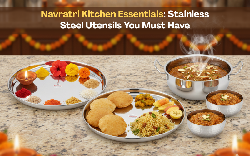 Navratri kitchen essentials with stainless steel utensils including puja thali, vrat food thali, kadhai with festive sweet, and bowls for serving by Vinod Steel