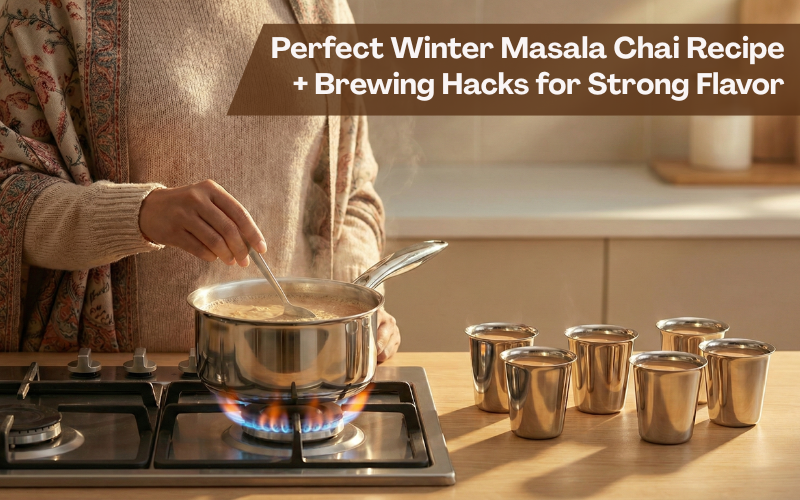 Perfect Winter Masala Chai Recipe + Brewing Hacks for Strong Flavor