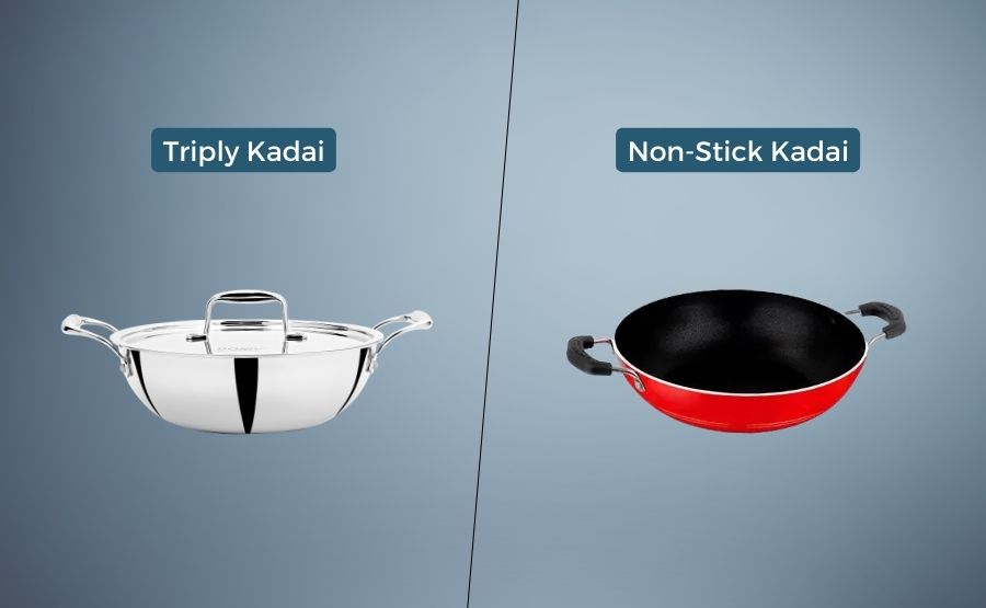Healthy Cooking: The Pros and Cons of Triply and Nonstick Kadai